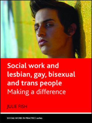 cover image of Social Work and Lesbian, Gay, Bisexual and Trans People